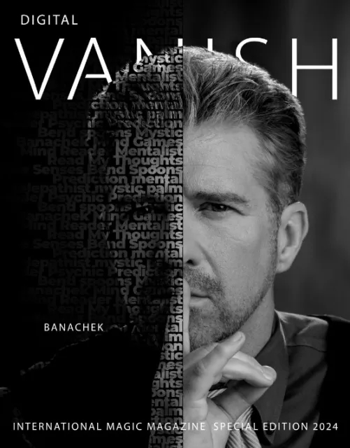 Vanish Magic Magazine Banachek Special Edition 2024 - Click Image to Close